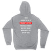 i was going to be a trump voter for halloween but my head wouldn't fit Unisex Hoodie