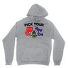 pick your poison Unisex Hoodie