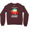 Screw You Guys Crewneck Sweatshirt