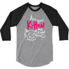 are you kitten me 3/4 Sleeve Shirt