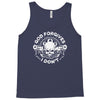 god forgives i don't Tank Top