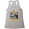 IF SON CAN'T FIX IT THAN NO ONE CAN FIX IT Racerback Tank