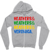 heathers girls and veronica Zipper Hoodie