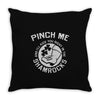 pinch me shamrocks Throw Pillow