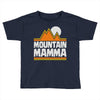 mountain mamma Toddler T-shirt