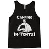 camping is intents Tank Top