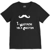 mustache u a question V-Neck Tee
