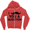 i mustache you Zipper Hoodie