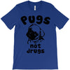 pugs not drugs T-Shirt