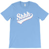 shhh nobody cares T-Shirt