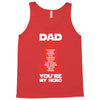 dad you're my hero Tank Top