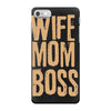 wife mom boss iPhone 7 Case
