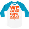 we are the 99% t shirt occupy wall street anti corporate greed black 3/4 Sleeve Shirt