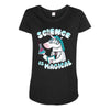 science is magical Maternity Scoop Neck T-shirt