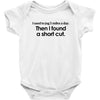 funny t shirt i used to jog 5 miles a day Baby Onesie