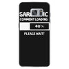 sarcastic comment loading please wait funny cool humour Samsung Galaxy S7