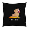 yoga pug exhale Throw Pillow