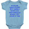 favorite child Baby Bodysuit