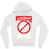zombie  do not feed the zombies fun Zipper Hoodie