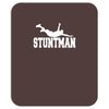 stuntman funny movie present new Mousepad