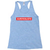Survivalists Hypebeast Racerback Tank