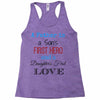 father is a son's first hero Racerback Tank