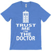 trust me i'm the doctor T-Shirt