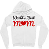 world  best mum Zipper Hoodie