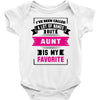 I've Been Called A Lot Of Names But Aunt Is My Favorite Baby Bodysuit