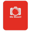 oh shoot camera Mousepad
