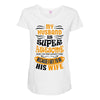 My Husband Is Super Awesome Maternity Scoop Neck T-shirt