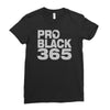pro black 365 Ladies Fitted T-Shirt