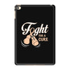 Fight For a Cure Uterine Cancer Awareness iPad Mini 4