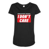 Breaking News i Don't Care Maternity Scoop Neck T-shirt