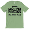no sleep till preschool T-Shirt