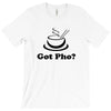 got pho  asian vietnamese food (2) T-Shirt