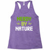 nerdy by nature Racerback Tank