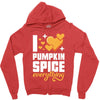 I Love Pumpkin Spice Everything Zipper Hoodie
