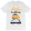 alaska is calling and i must go T-Shirt