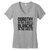 dorothy in the street blanche in the sheets Women's V-Neck T-Shirt