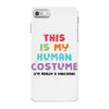 This Is My Human Costume I'm Really A Unicorn iPhone 7 Case