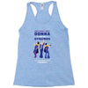 One Night Only Donna And The Dynamos Racerback Tank