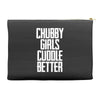 chubby girls cuddle better Accessory Pouches