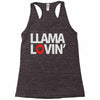 llama lovin' lover Racerback Tank