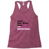 real girls go hunting Racerback Tank