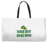 rock out with your guac out Weekender Totes
