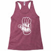 talk to the hand Racerback Tank