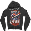 never surrender Zipper Hoodie