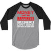 money can't buy happiness but it can buy a dirt bike 3/4 Sleeve Shirt