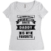 I've Been Called A Lot Of Names But Daddy Is My Favorite Women's Triblend Scoop T-shirt